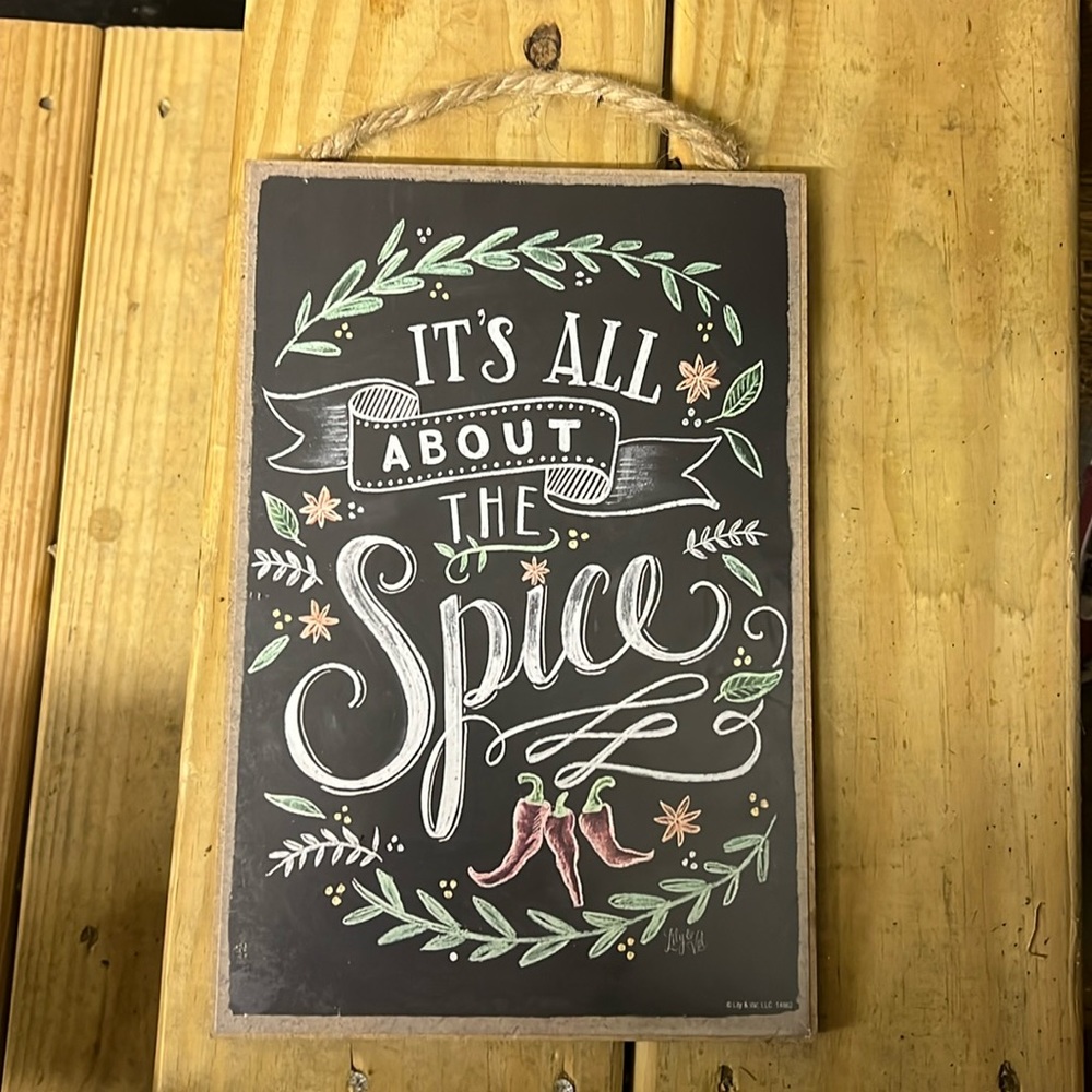 Decorative Sign “It’s All About the Spice”